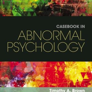 Casebook in Abnormal Psychology 5th Edition - Original PDF